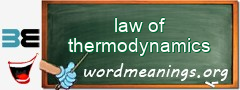 WordMeaning blackboard for law of thermodynamics